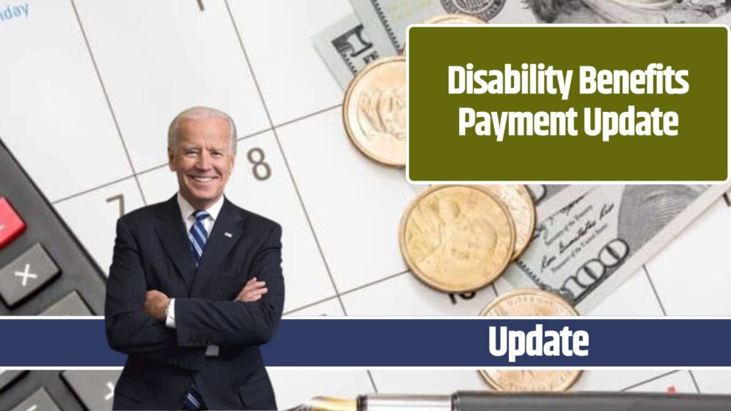 Disability Benefits Payment Update – SSDI Checks To Go Out In 1 Day