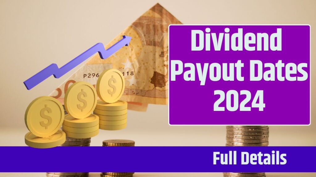 Dividend Payout Dates 2024: DBS, SIA, OCBC, UOB, SGX, Know Full Details